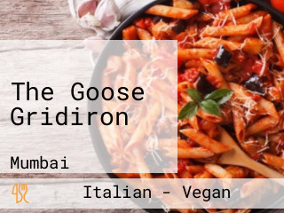 The Goose Gridiron