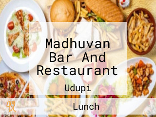 Madhuvan Bar And Restaurant