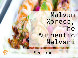 Malvan Xpress, The Authentic Malvani