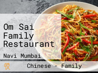 Om Sai Family Restaurant