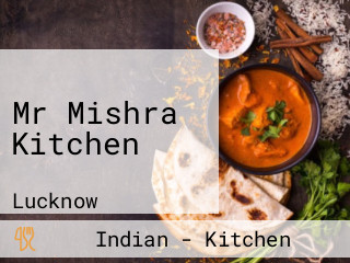 Mr Mishra Kitchen