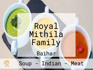 Royal Mithila Family