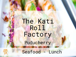 The Kati Roll Factory