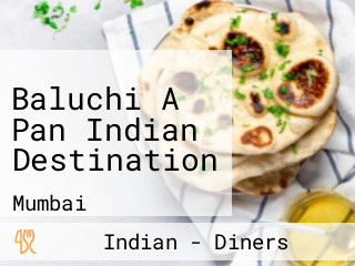 Baluchi A Pan Indian Destination