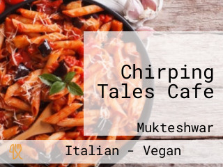 Chirping Tales Cafe