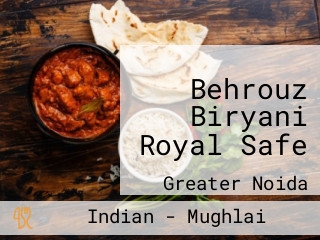 Behrouz Biryani Royal Safe