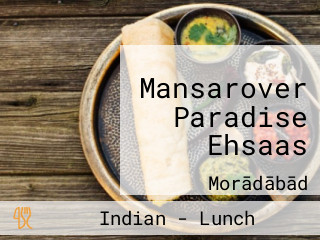 Mansarover Paradise Ehsaas