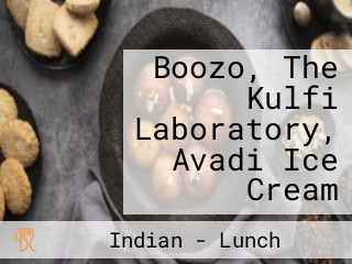 Boozo, The Kulfi Laboratory, Avadi Ice Cream