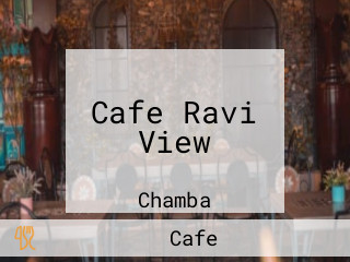 Cafe Ravi View