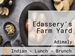 Edassery's Farm Yard