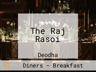 The Raj Rasoi