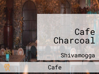 Cafe Charcoal