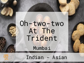 Oh-two-two At The Trident