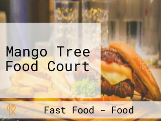 Mango Tree Food Court