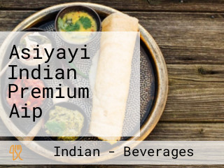 Asiyayi Indian Premium Aip