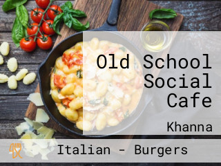 Old School Social Cafe