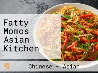 Fatty Momos Asian Kitchen