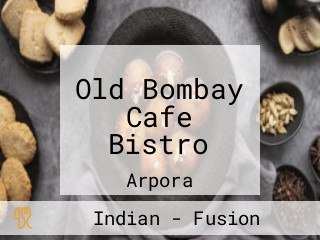 Old Bombay Cafe Bistro