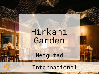 Hirkani Garden