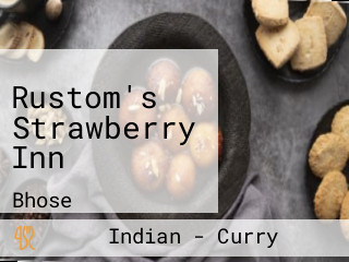 Rustom's Strawberry Inn