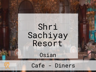 Shri Sachiyay Resort