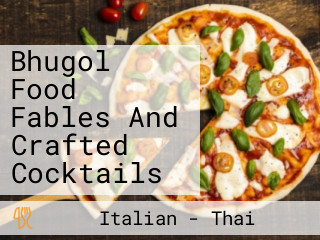 Bhugol Food Fables And Crafted Cocktails