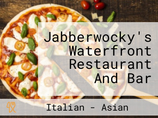 Jabberwocky's Waterfront Restaurant And Bar