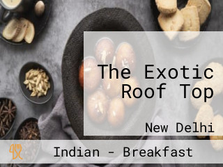 The Exotic Roof Top