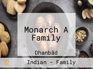 Monarch A Family