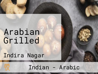 Arabian Grilled