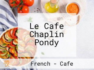 Le Cafe Chaplin Pondy