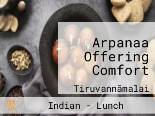 Arpanaa Offering Comfort