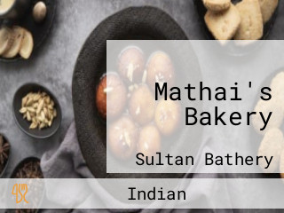 Mathai's Bakery