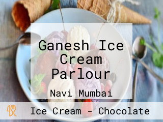 Ganesh Ice Cream Parlour