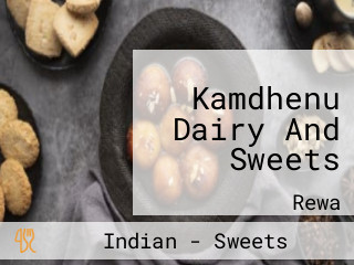 Kamdhenu Dairy And Sweets