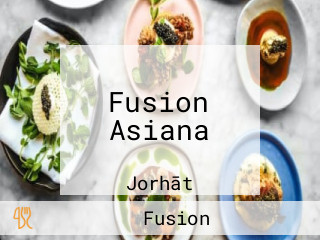 Fusion Asiana