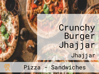 Crunchy Burger Jhajjar