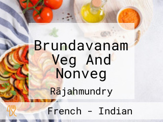 Brundavanam Veg And Nonveg