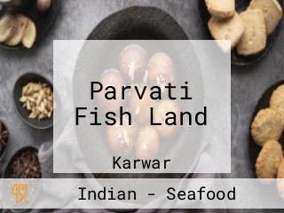 Parvati Fish Land