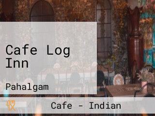 Cafe Log Inn