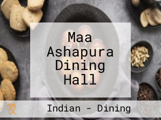 Maa Ashapura Dining Hall