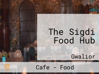 The Sigdi Food Hub