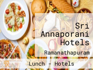 Sri Annaporani Hotels