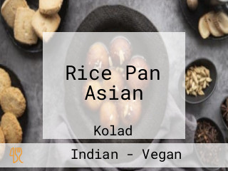 Rice Pan Asian