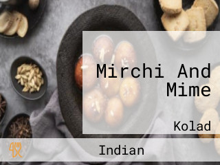 Mirchi And Mime