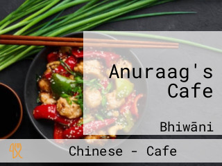 Anuraag's Cafe