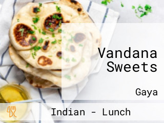 Vandana Sweets