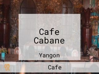 Cafe Cabane