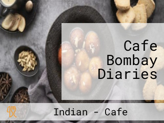 Cafe Bombay Diaries