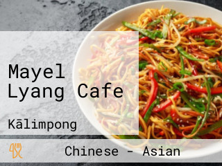 Mayel Lyang Cafe